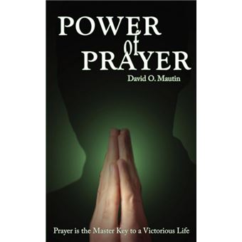 Power of Prayer - Prayer Is the Master Key to a Victorious Life - Paperback / softback - 2006 - 1