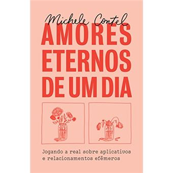 Amores Eternos de Um Dia - 1