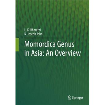 Momordica Genus in Asia - an Overview - Hardback - 2013 - 1