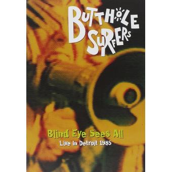 Butthole Surfers-Blind Eye Sees All - 1