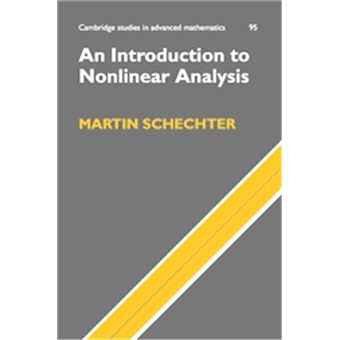 An Introduction To Nonlinear Analysis, Cambridge Studies In Advanced Mathematics - 1
