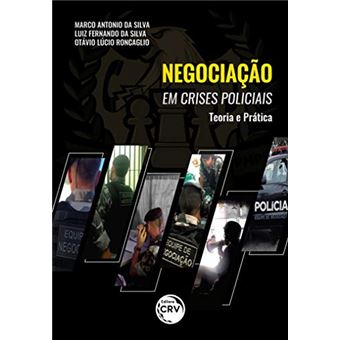 Negociação em Crises Policiais: Teoria e Prática - 1