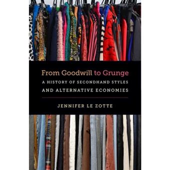 From Goodwill To Grunge - 1