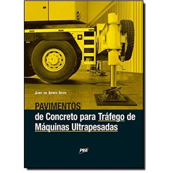 Pavimentos de Concreto Para Tráfego de Máquinas Ultrapesadas - 1