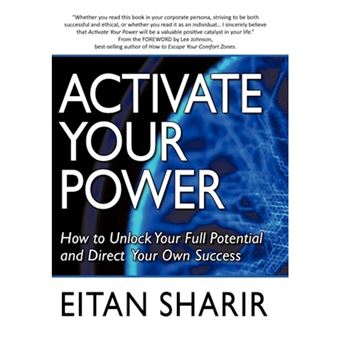 Activate Your Power - How to Unlock Your Full Potential and Direct Your Own Success - Paperback / softback - 2010 - 1