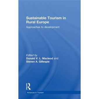 Sustainable Tourism in Rural Europe - Approaches to Development - Hardback - 2010 - 1
