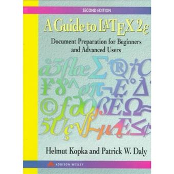 A Guide To Latex : Document Preparation For Beginners And Advanced Users - 1