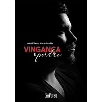 Vingança E Perdão - 1
