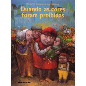 Quando As Cores Foram Proibidas - 1