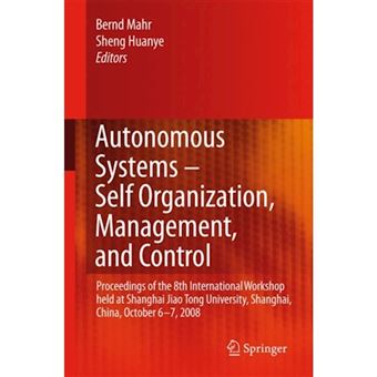 Autonomous Systems -- Self-Organization, Management, and Control - Hardback - 2008 - 1