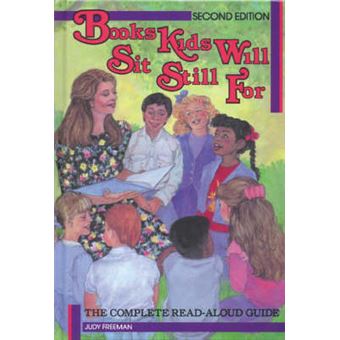 Books Kids Will Sit Still for - A Read-Aloud Guide - Hardback - 1990 - 1