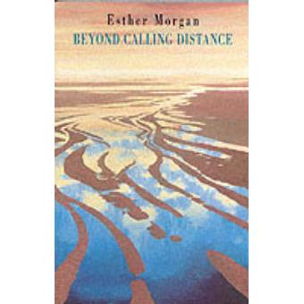 Beyond Calling Distance - Paperback - 2001 - 1