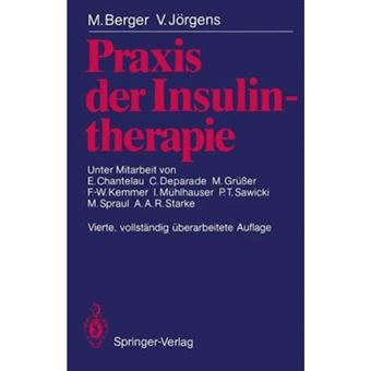 Praxis der Insulintherapie - Paperback - 1990 - 1
