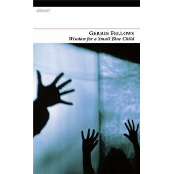 Window for a Small Blue Child - Paperback - 2007 - 1