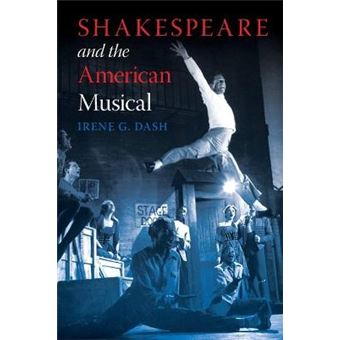 Shakespeare and the American Musical - 1