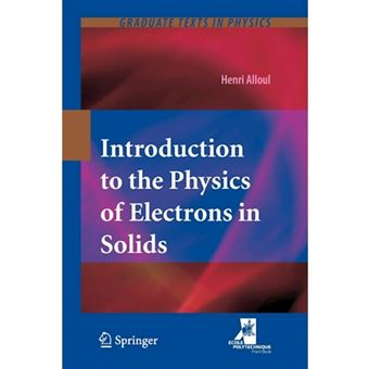 Introduction to the Physics of Electrons in Solids - Paperback - 2012 - 1