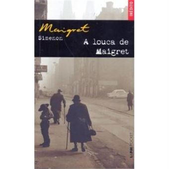A Louca De Maigret - Coleção L&Pm Pocket - 1