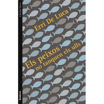 Els Peixos No Tanquen Els Ulls - 1