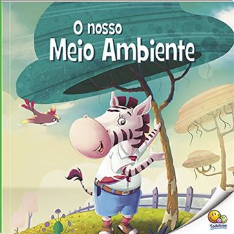 Pequenos leitores: o nosso meio ambiente - 1