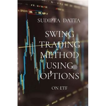 Swing Trading Method Using Options On Etf - 1
