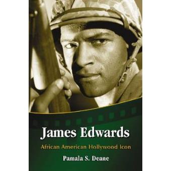 James Edwards - African American Hollywood Icon - Paperback - 2010 - 1
