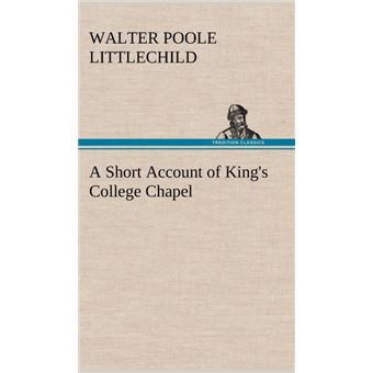 AShort Account Of King's College Chapel - 1
