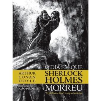 O Dia Em Que Sherlock Holmes Morreu - 1