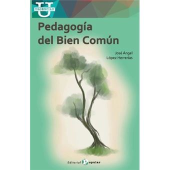 Pedagogía Del Bien Común - 1