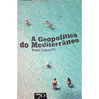 A geopolítica do mediterrâneo. - 1