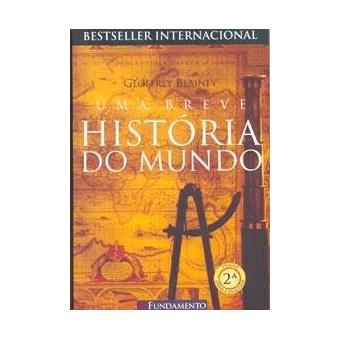 Uma Breve História Do Mundo - 1