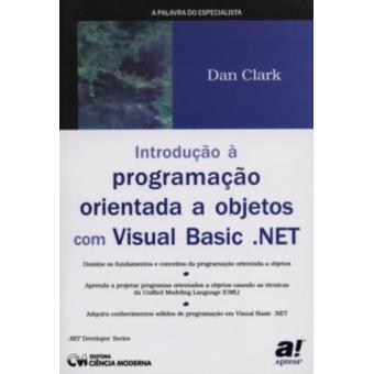 Introducao A Programacao Orientada A Objetos Com Visual Basic.Net - 1