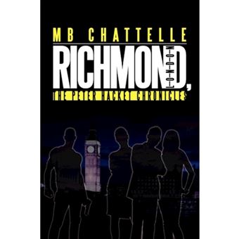 Richmond, London - The Peter Hacket Chronicles - Paperback - 2008 - 1