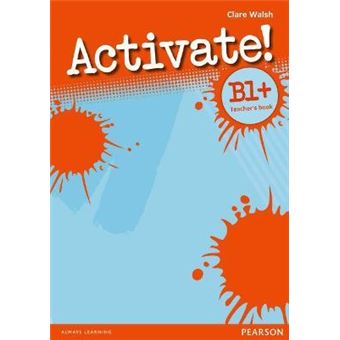 Activate! B1+ Teacher's Book - 1