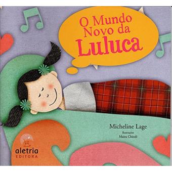 O Mundo Novo da Luluca - 1