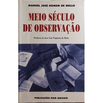 Meio século de observação. - 1
