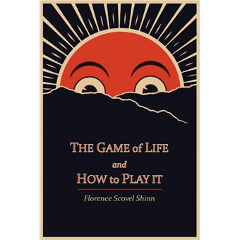 The Game of Life and How to Play It - Paperback / softback - 2011 - 1