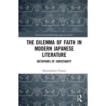 The Dilemma Of Faith In Modern Japanese Literature - 1
