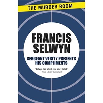 Sergeant Verity Presents His Compliments - Paperback - 2013 - 1