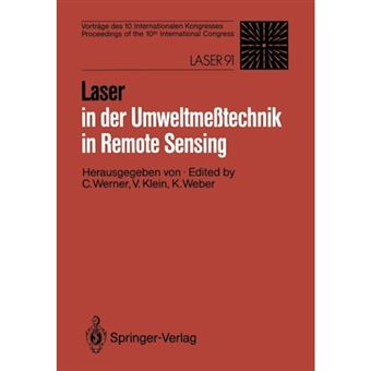 Laser in der Umweltmesstechnik / Laser in Remote Sensing - Vortrage Des 10. Internationalen Kongresses / Proceedings of the 10th International Congress - Paperback - 1992 - 1