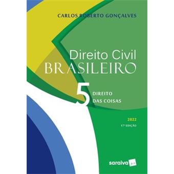 Direito Civil Brasileiro Vol. 5 - 17ª Edição 2022 - 1