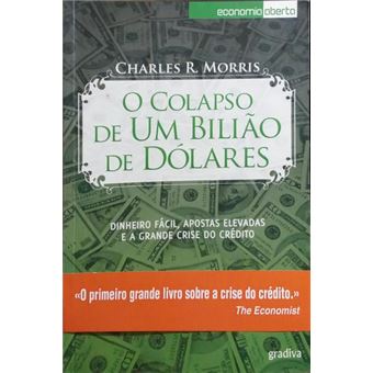 O colapso de um bilião de dólares. [c/tarja] - 1