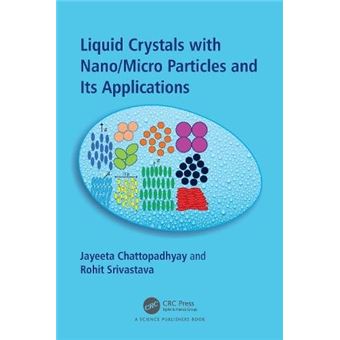 Liquid Crystals With Nanomicro Particles And Their Applications - 1