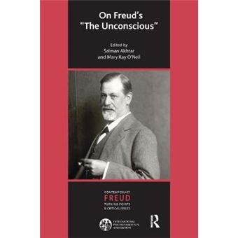 On Freud'S The Unconscious Ipa Contemporary Freud Turning Points  Critical Issues - 1