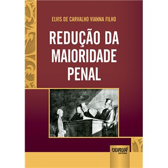 Redução da Maioridade Penal - 1