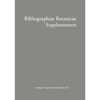 Bibliographiae Botanicae Supplementum - Paperback / softback - 0 - 1