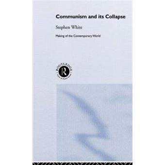 Communism and Its Collapse - Hardback - 2000 - 1