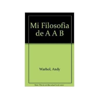 Mi Filosofía De A A B Y De B A A - 1