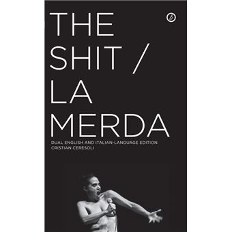 The Shit / La Merda - Paperback - 2012 - 1