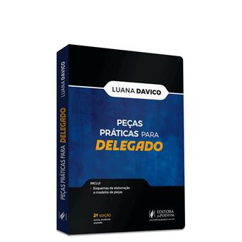 Pecas Práticas Para Delegado 2024 - 1
