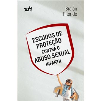 Escudos De Proteção Contra O Abuso Sexual Infantil - 1